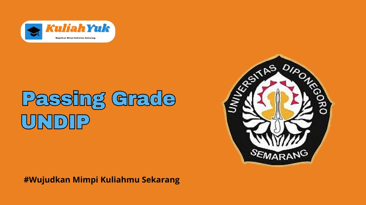 Passing Grade UNDIP Terbaru 2025/2026