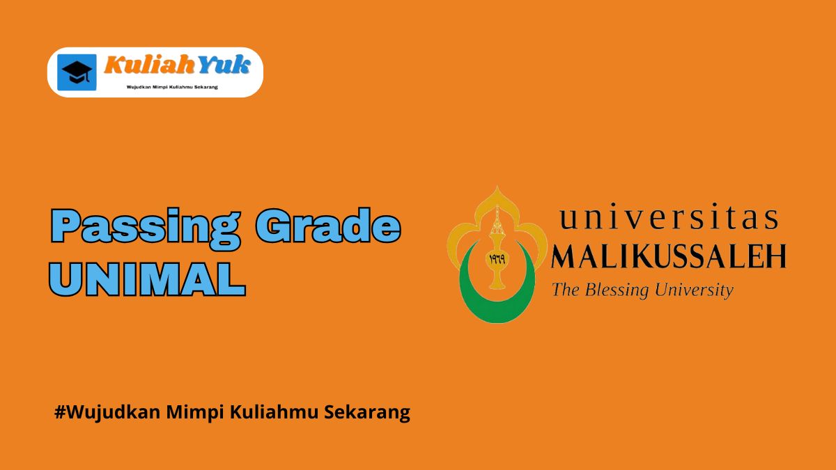 Passing Grade UNIMAL Terbaru 2025/2026