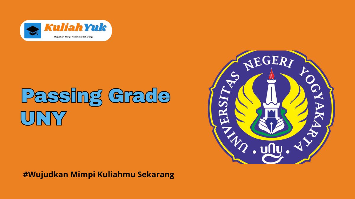 Passing Grade UNY Terbaru 2025/2026