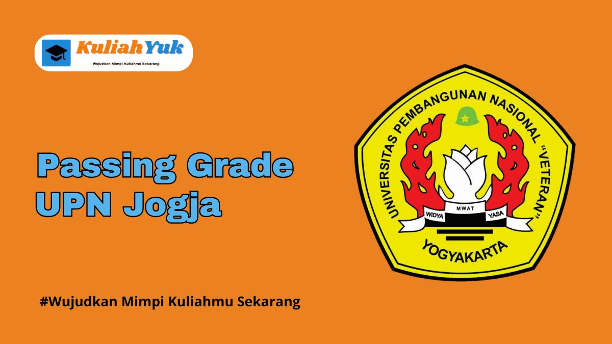 Passing Grade UPN Jogja Terbaru 2025/2026