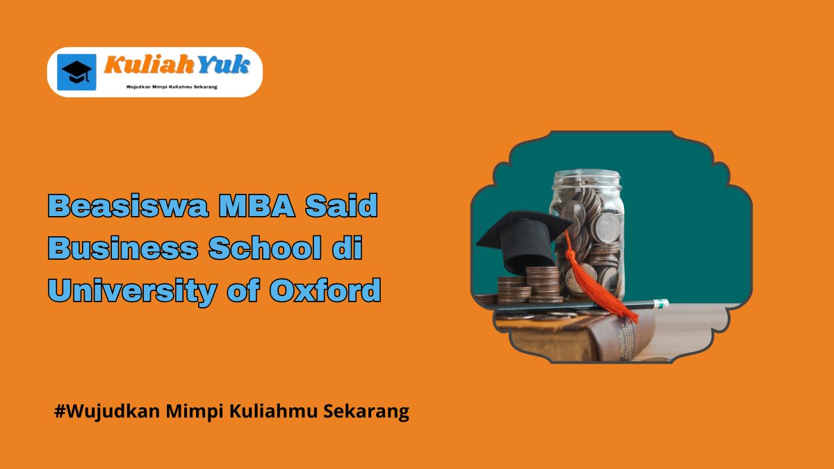 Beasiswa MBA Said Business School, University of Oxford Tahun 2025-2026