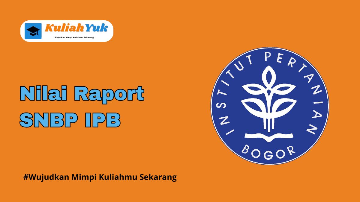 Rata Rata Nilai Raport SNBP IPB Terbaru 2025/2026