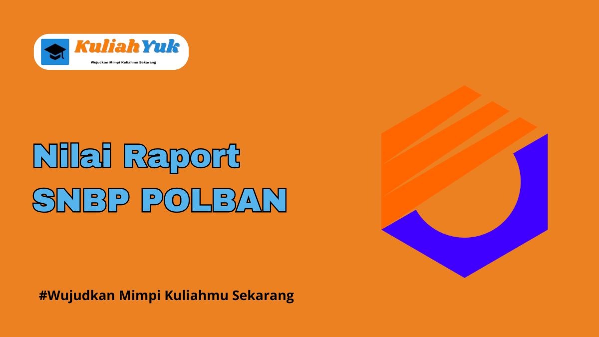 Rata Rata Nilai Raport SNBP POLBAN Terbaru 2025/2026