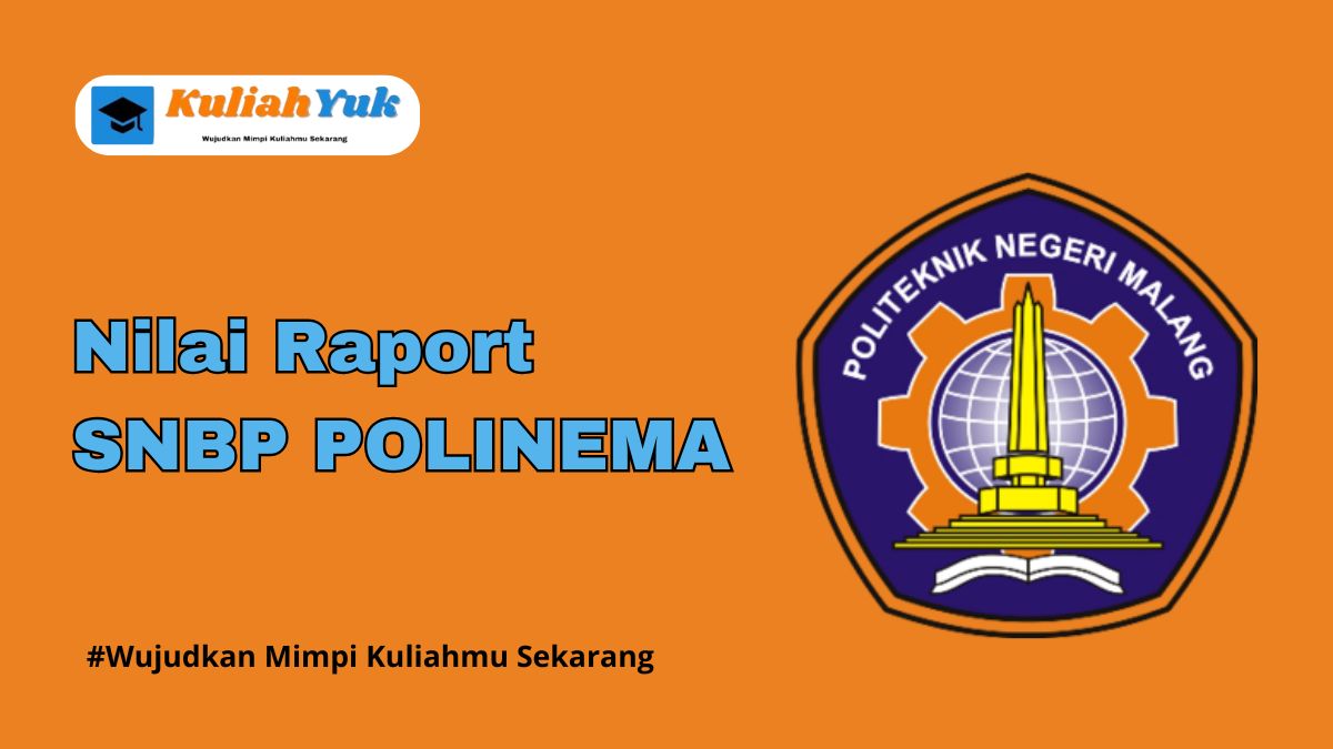 Rata Rata Nilai Raport SNBP POLINEMA Terbaru 2025/2026