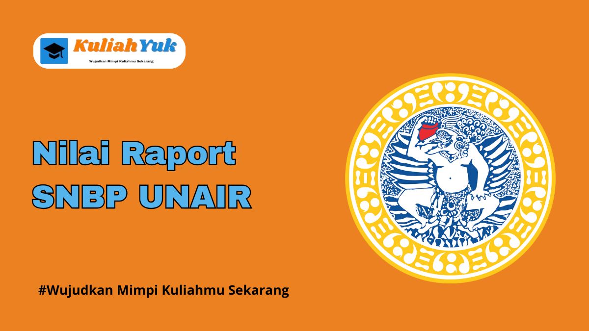 Rata Rata Nilai Raport SNBP UNAIR Terbaru 2025/2026