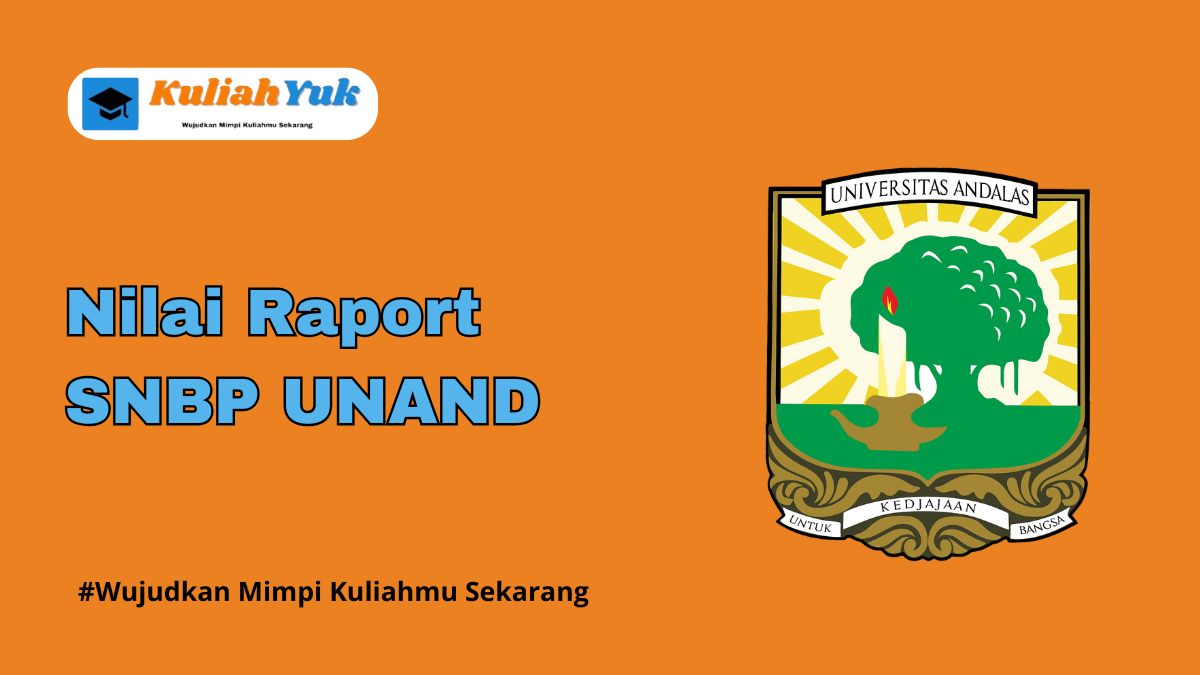 Rata Rata Nilai Raport SNBP UNAND Terbaru 2025/2026