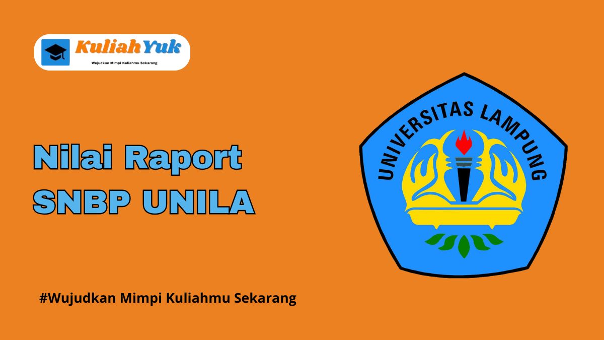 Rata Rata Nilai Raport SNBP UNILA Terbaru 2025/2026