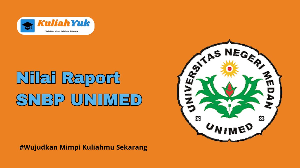 Rata Rata Nilai Raport SNBP UNIMED Terbaru 2025/2026