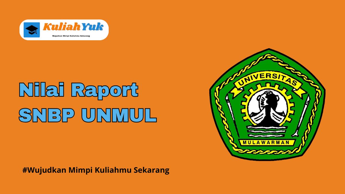 Rata Rata Nilai Raport SNBP UNMUL Terbaru 2025/2026