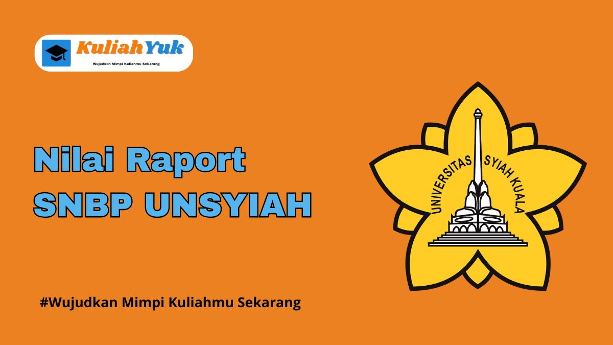 Rata Rata Nilai Raport SNBP UNSYIAH Terbaru 2025/2026