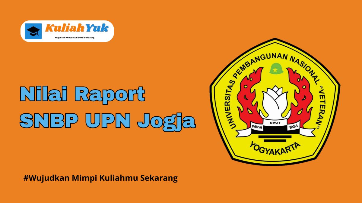 Rata Rata Nilai Raport SNBP UPN Jogja Terbaru 2025/2026